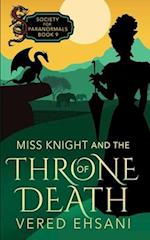 Miss Knight and the Throne of Death 