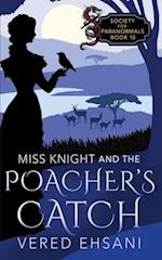 Miss Knight and the Poacher's Catch 