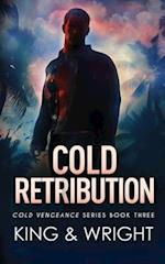 Cold Retribution