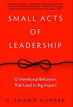 Small Acts of Leadership