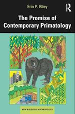 The Promise of Contemporary Primatology