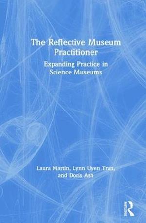 The Reflective Museum Practitioner