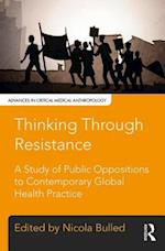 Thinking Through Resistance