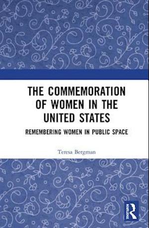 The Commemoration of Women in the United States