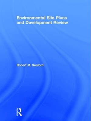 Environmental Site Plans and Development Review