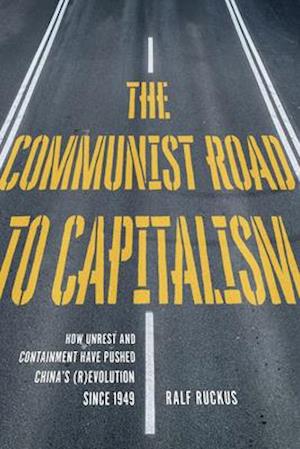 The Communist Road to Capitalism