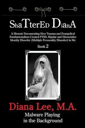 Shattered Diana - Book Two