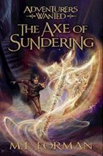 The Axe of Sundering, Volume 5