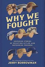 Why We Fought