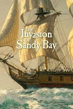 Invasion of Sandy Bay