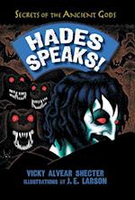 Hades Speaks!