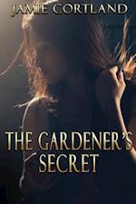 The Gardener's Secret