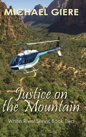 Justice on the Mountain