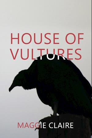 House of Vultures