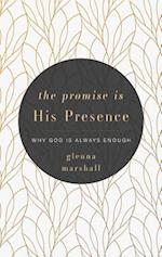 The Promise Is His Presence
