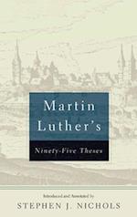 Martin Luther's Ninety-Five Theses