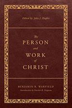 The Person and Work of Christ