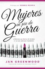 Mujeres En Pie de Guerra