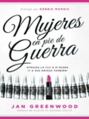 Mujeres en pie de guerra