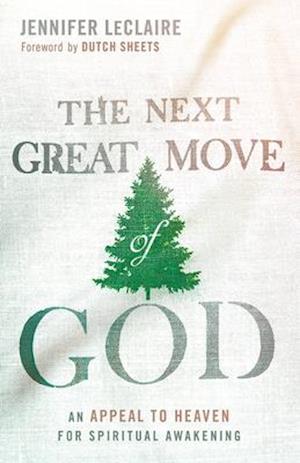 The Next Great Move of God