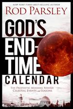 God's End-Time Calendar