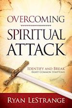 Overcoming Spiritual Attack