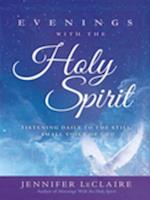 Evenings With the Holy Spirit