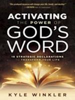 Activating the Power of God's Word