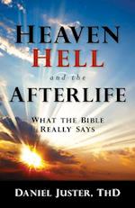 Heaven, Hell, and the Afterlife