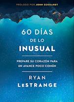 60 Días de Lo Inusual / 60 Days of Unusual