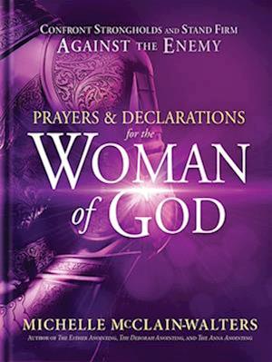 Prayers and Declarations for the Woman of God