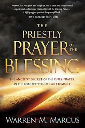 The Priestly Prayer of the Blessing