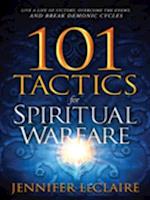 101 Tactics for Spiritual Warfare