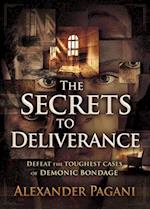 The Secrets to Deliverance