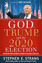 God, Trump, and the 2020 Election