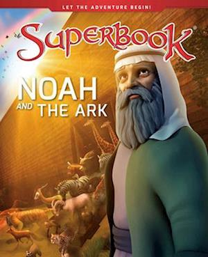 Noah and the Ark