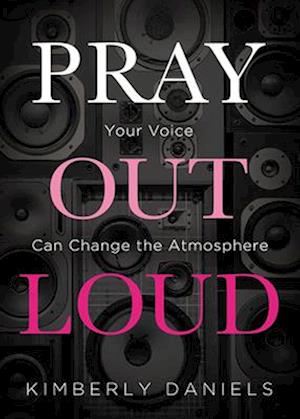 Pray Out Loud