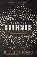 Born for Significance