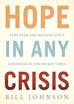 Hope in the Midst of Any Crisis