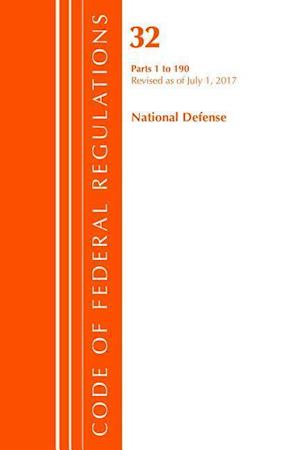 Code of Federal Regulations, Title 32 National Defense 1-190, Revised as of July 1, 2017