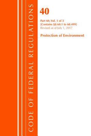 Code of Federal Regulations, Title 40: Part 60, (Sec. 60.1 - 60.499) (Protection of Environment) Air Programs