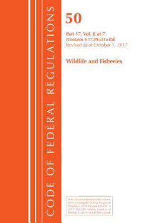 Code of Federal Regulations, Title 50 Wildlife and Fisheries 17.99 (a) to (h), Revised as of October 1, 2017