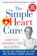 The Simple Heart Cure - Large Print
