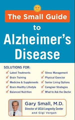 The Small Guide to Alzheimer's Disease