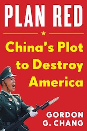 China's Plan to Destroy America