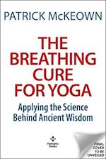 The Breathing Cure for Yoga