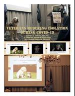 Veterans Reducing Isolation During COVID 19