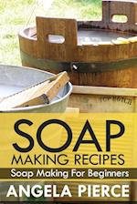 Soap Making Recipes