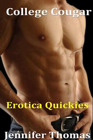 College Cougar (Erotica Quickies)