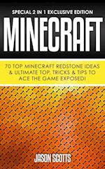 Minecraft : 70 Top Minecraft Redstone Ideas & Ultimate Top, Tricks & Tips To Ace The Game Exposed!